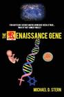 The Renaissance Gene By Michael D. Stern Cover Image