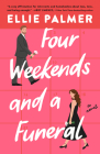 Four Weekends and a Funeral By Ellie Palmer Cover Image