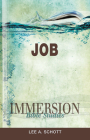 Immersion Bible Studies: Job By Lee A. Schott, Stan Purdum (Editor) Cover Image