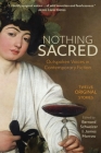 Nothing Sacred: Outspoken Voices in Contemporary Fiction Cover Image
