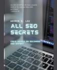 All SEO Secrets By Warren H. Lau Cover Image