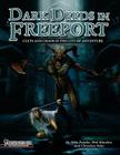 Dark Deeds in Freeport (Pathfinder RPG) By Mike Franke, Phil Minchin, Christina Stiles Cover Image