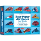 Easy Paper Airplanes for Kids Kit: Fold 36 Paper Planes in 12 Different Designs! (Includes 200 Stickers!) Cover Image