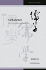 Confucianism: Its Roots and Global Significance (Confucian Cultures) By Ming-Huei Lee, David Jones (Editor), Roger T. Ames (Editor) Cover Image