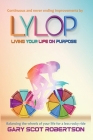 Living Your Life on Purpose LYLOP Cover Image
