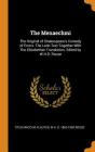 The Menaechmi: The Original of Shakespeare's Comedy of Errors. the Latin Text Together with the Elizabethan Translation. Edited by W. Cover Image