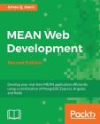MEAN Web Development (2nd Edition) By Amos Q. Haviv Cover Image