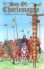 Son of Charlemagne (Living History Library) By Barbara Willard, Emil Weiss Cover Image