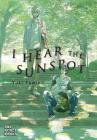 I Hear the Sunspot By Yuki Fumino Cover Image