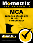 MCA Success Strategies Grade 11 Mathematics: MCA Test Review for the Minnesota Comprehensive Assessments (Mometrix Test Preparation) Cover Image
