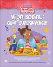 Vida social: guía de supervivencia (Rebel Girls Social Situation Survival Guide): Cómo relacionarte con los demás y no morir en el intento (Growing Up Powerful ) By Rebel Girls Cover Image