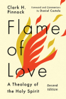 Flame of Love: Three Views on the Destiny of the Unevangelized Cover Image