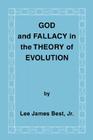 God and Fallacy in the Theory of Evolution Cover Image