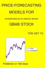 Price-Forecasting Models for Guggenheim Build America Bonds GBAB Stock Cover Image