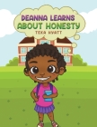Deanna Learns About Honesty By Teka Hyatt Cover Image