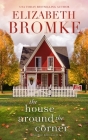 The House Around the Corner By Elizabeth Bromke Cover Image