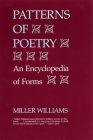 Patterns of Poetry: An Encyclopedia of Forms By Miller Williams Cover Image