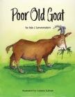 Poor Old Goat By Ida J. Lewenstein, Colleen Sullivan (Illustrator) Cover Image