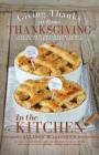 Thanksgiving: Giving Thanks at Home: In the Kitchen By Allison Waggoner Cover Image