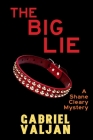 The Big Lie: A Shane Cleary Mystery Cover Image