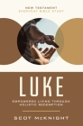 Luke: Empowered Living Through Holistic Redemption By Scot McKnight Cover Image