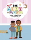 The Play Date By Adam Cox (Illustrator), Tamara Pizzoli Cover Image