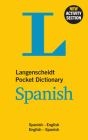 Langenscheidt Pocket Dictionary Spanish: Spanish-English/English-Spanish (Langenscheidt Pocket Dictionaries) Cover Image
