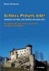Schloss Prösels lebt!: Leonhartd von Völs, sein Schloss und seine Zeit By Elmar Perkmann Cover Image