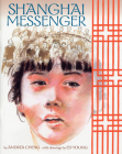 Shanghai Messenger By Andrea Cheng, Ed Young (Illustrator) Cover Image