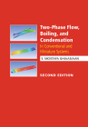 Two-Phase Flow, Boiling, and Condensation: In Conventional and Miniature Systems Cover Image
