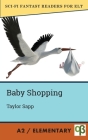 Baby Shopping By Taylor Sapp Cover Image