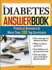The Diabetes Answer Book: Practical Answers to More than 300 Top Questions By David McCulloch Cover Image
