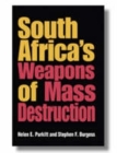 South Africa's Weapons of Mass Destruction By Helen E. Purkitt, Stephen F. Burgess Cover Image