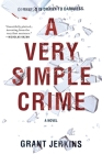 A Very Simple Crime By Grant Jerkins Cover Image