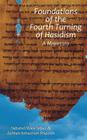 Foundations of the Fourth Turning of Hasidism: A Manifesto By Zalman Schachter-Shalomi, Netanel Miles-Yepez Cover Image
