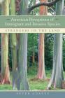 American Perceptions of Immigrant and Invasive Species: Strangers on the Land Cover Image