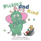 Pickles and Pork Rind Cover Image