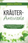Kräuter- Antivirale: Ein Anfängerleitfaden zur Verwendung von Kräutern zur Stärkung Ihres Immunsystems Cover Image