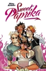 Mirka Andolfo's Sweet Paprika, Volume 2 By Mirka Andolfo, Mirka Andolfo (By (artist)) Cover Image