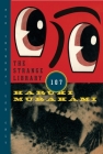 The Strange Library By Haruki Murakami, Ted Goossen (Translated by) Cover Image