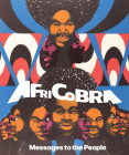 Africobra: Messages to the People By Jeffreen Hayes (Editor), Chana Sheldon (Foreword by), Leslie Guy (Text by (Art/Photo Books)) Cover Image
