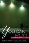 You Can Run (Robyn Hunter Mysteries #2) Cover Image