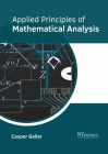 Applied Principles of Mathematical Analysis By Casper Geller (Editor) Cover Image