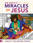 Sid Roth's the 31 Healing Miracles of Jesus: Based on the Healing Scriptures by Sid Roth By Sid Roth Cover Image