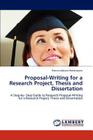 Proposal-Writing for a Research Project, Thesis and Dissertation By Francis Lobiane Rakotsoane Cover Image