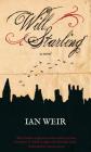 Will Starling: A Novel By Ian Weir Cover Image