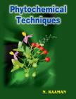 Phytochemical Techniques By N. Raaman Cover Image