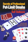 Secrets of Professional Pot-Limit Omaha: How to win big, both live and online By Rolf Slotboom Cover Image