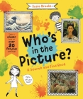 Who's in the Picture?: Take a closer look at over 20 famous paintings By Susie Brooks Cover Image