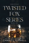 Twisted Fox Series Books 1-2 By Charity Ferrell Cover Image